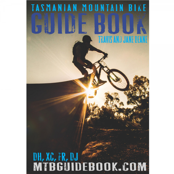 Tasmanian Mountain Bike Guide Book