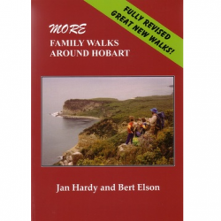 More Family Walks around Hobart