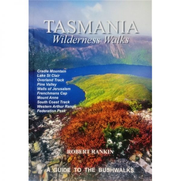 Tasmania Wilderness Walks