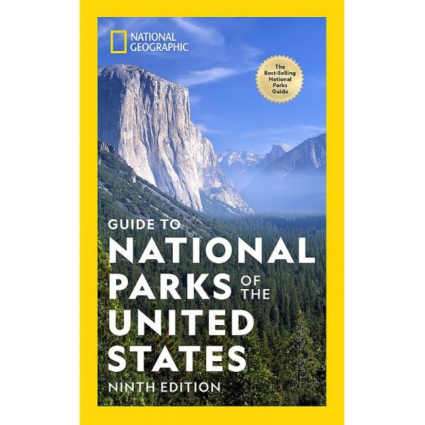 National Geographic Guide to National Parks of the United States