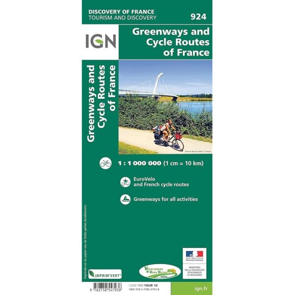 Greenways and Cycle Routes of France Map 9782758547938