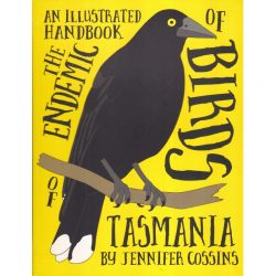 Endemic Birds of Tasmania Illustrated Handbook