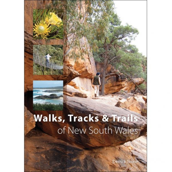 Walks Tracks and Trails of New South Wales 9780643095878