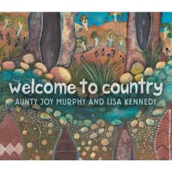 Welcome to Country Board Book