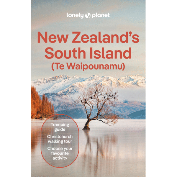 New Zealand South Island Lonely Planet Guide, 8th