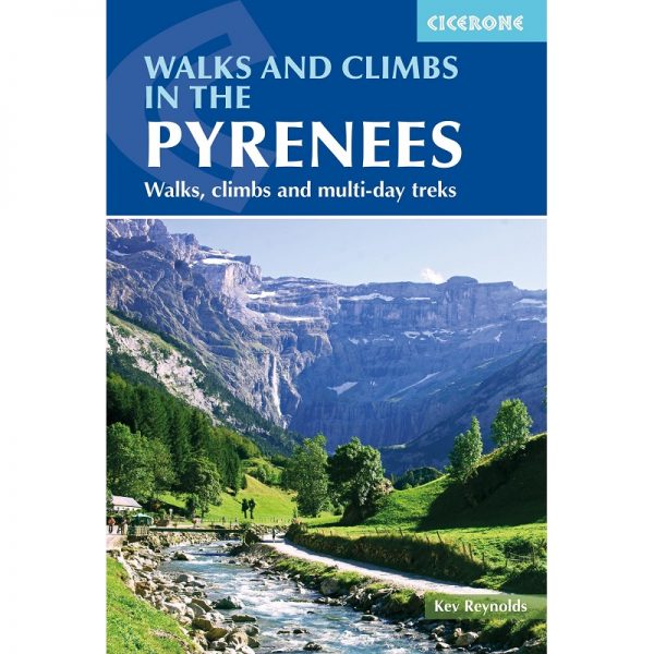 Walks and Climbs in the Pyrenees