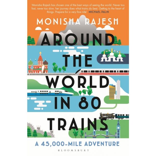 Around the World in 80 Trains