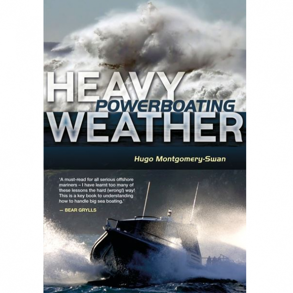 Heavy Weather Powerboating