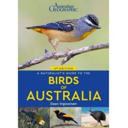 Naturalist's Guide to the Birds of Australia 4e