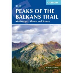 Peaks of the Balkans Trail 9781786312310