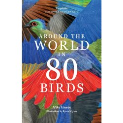 Around the World in 80 Birds 9781399610704