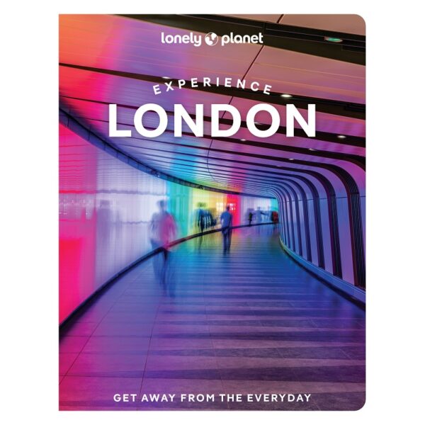 Experience London Lonely Planet Guide 9781837583478