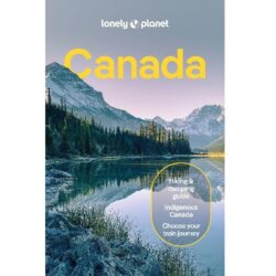 Canada Lonely Planet Guide 9781838697068