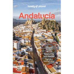 Andalucia Lonely Planet Guide 9781837583621