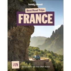 Best Road Trips France 9781806530427