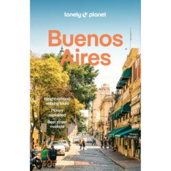Buenos Aires Lonely Planet Guide 9781837583904