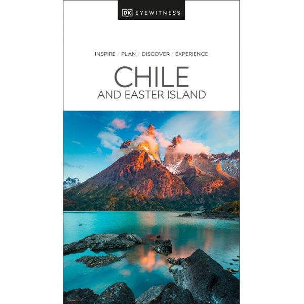 Chile and Easter Island Eyewitness Guide