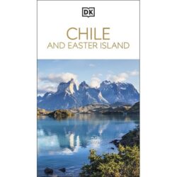 DK Chile and Easter Island