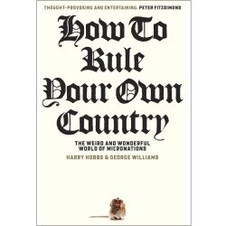 How to Rule Your Own Country