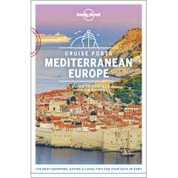 Cruise Ports Mediterranean Europe Lonely Planet Guide