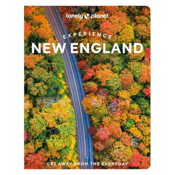 Experience New England Lonely Planet Guide