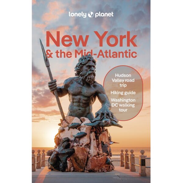 New York & the Mid-Atlantic Lonely Planet Guide 9781837584918