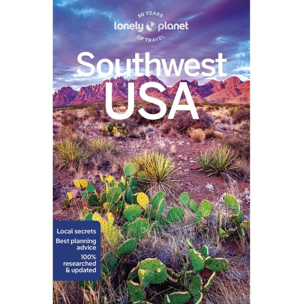 Southwest USA Lonely Planet Guide 9781787016552