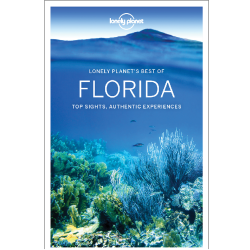 Best of Florida Lonely Planet Guide