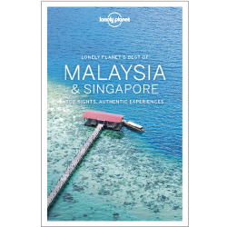 Best of Malaysia & Singapore Lonely Planet Guide