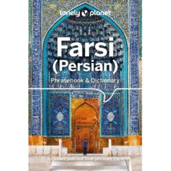 Farsi (Persian) Phrasebook & Dictionary 9781786570932