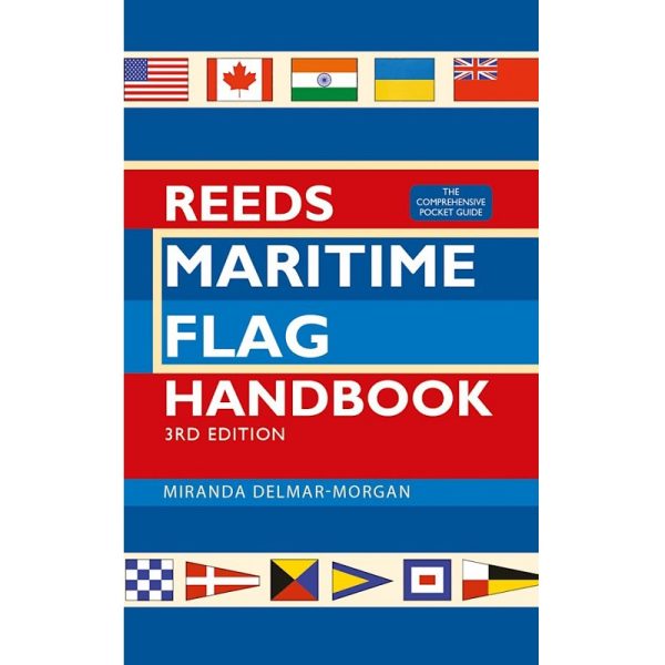 Reeds Maritime Flag Handbook 9781472994455