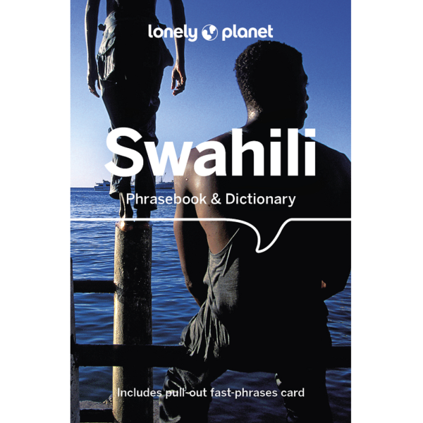 Swahili Phrasebook & Dictionary 6e - 9781786570871