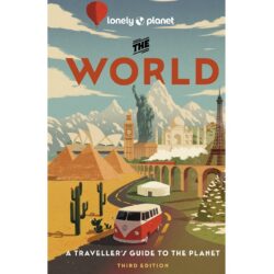 The World Lonely Planet Guide 9781788687492