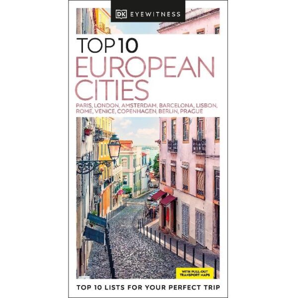 Top 10 European Cities Guide