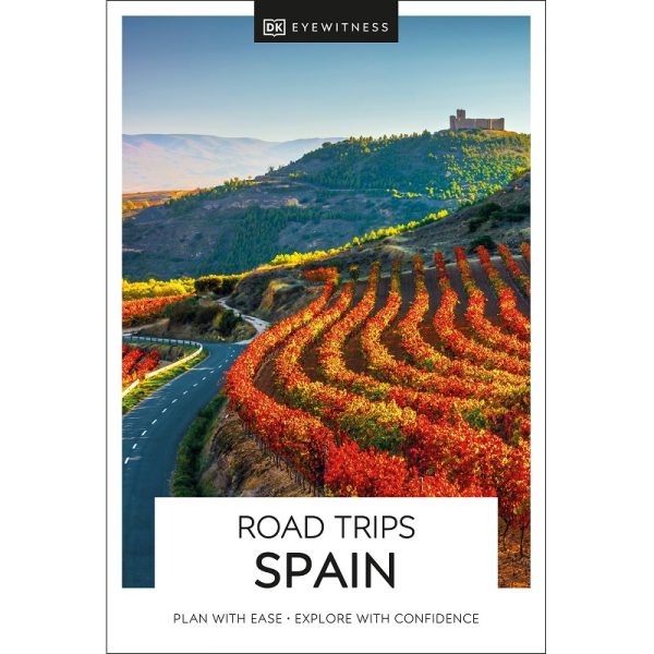 Road Trips Spain Eyewitness Guide