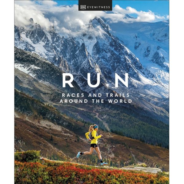 Run: Races & Trails Around the World