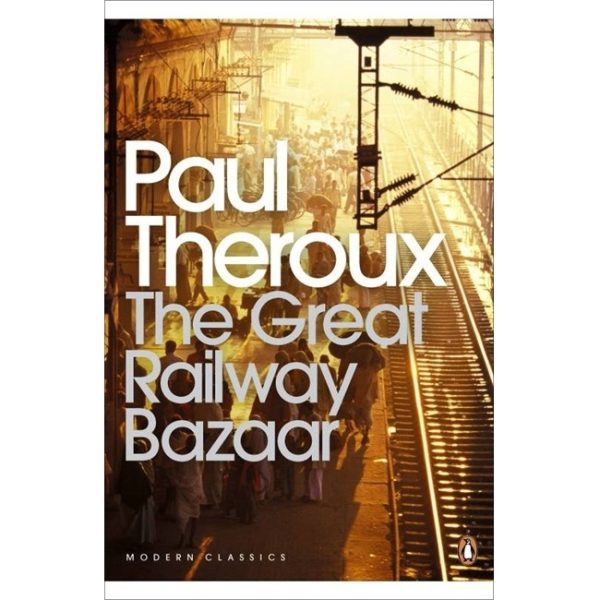 The Great Railway Bazaar