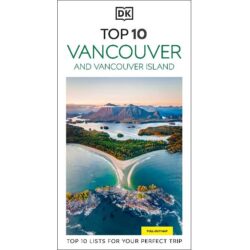 Top 10 Vancouver and Vancouver Island 9780241783719