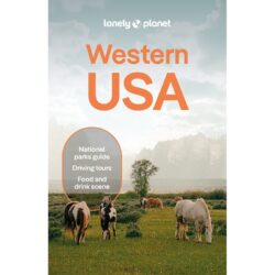 Western USA Lonely Planet Guide 9781837584246