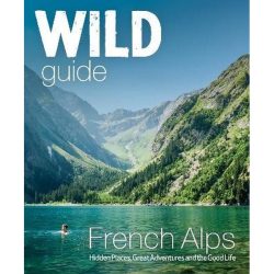 Wild Guide French Alps