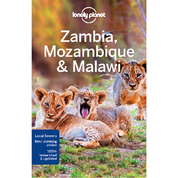 Zambia Mozambique & Malawi Guide Lonely Planet Guide