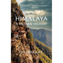 Himalaya: A Human History