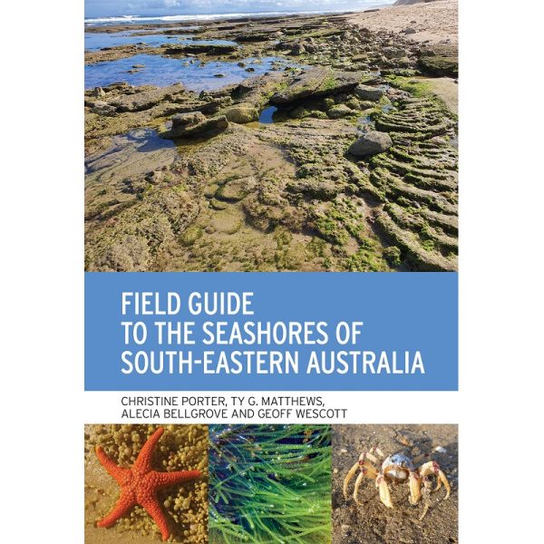 Field Guide to the Seashores of South-Eastern Australia