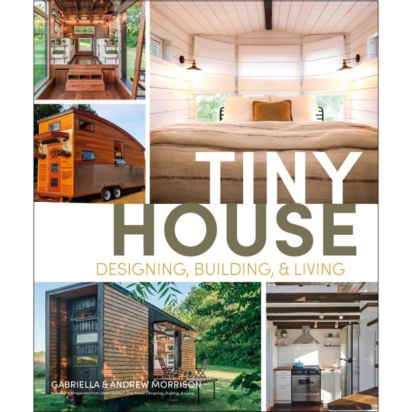 Tiny House Designing Building Living