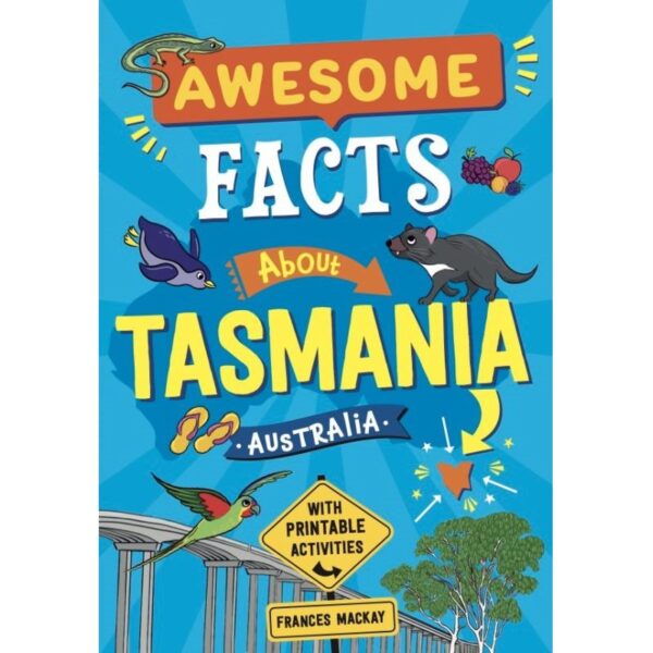 Awesome Facts About Tasmania