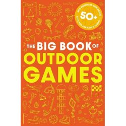 The Big Book Of Outdoor Games