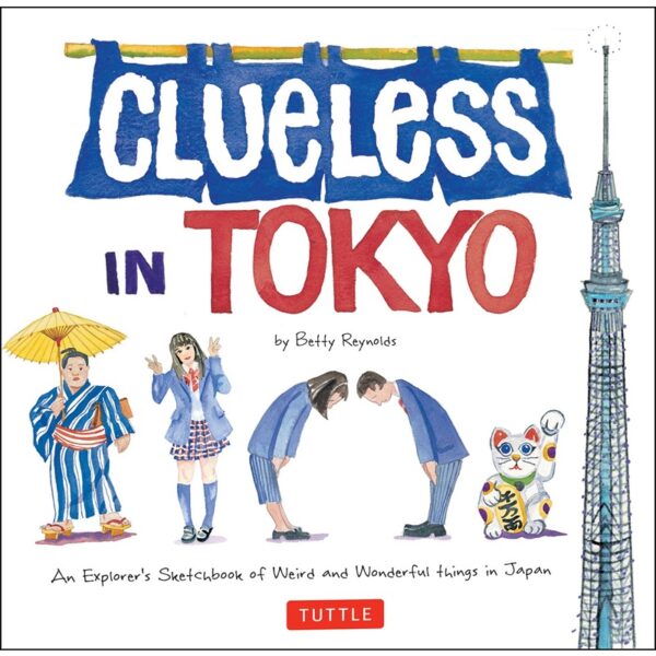 Clueless in Tokyo