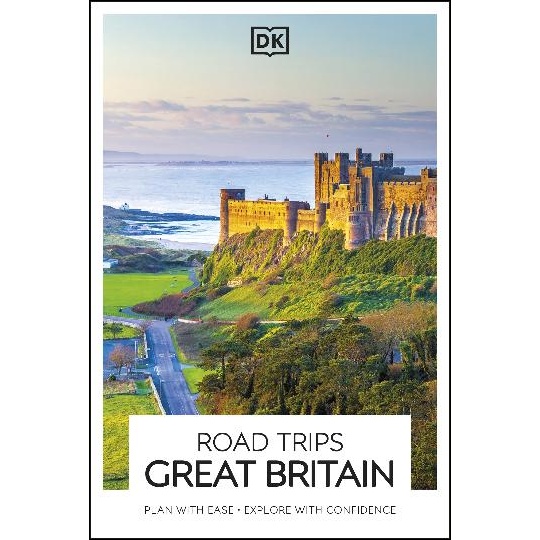DK Road Trips Great Britain