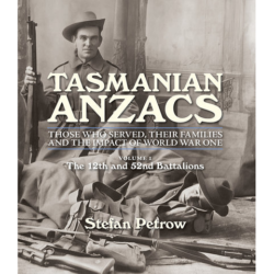 Tasmanian ANZACS