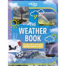 The Weather Book Lonely Planet Kids